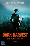 Norman Partridge: Dark Harvest ★★★