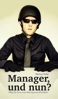 Markus Hofer: Manager, und nun? 