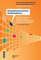 Heinz Bachmann: Kompetenzorientierte Hochschullehre (E-Book) 