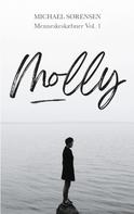 Michael Sørensen: Molly 