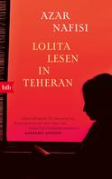 Azar Nafisi: Lolita lesen in Teheran ★★★★