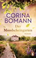 Corina Bomann: Der Mondscheingarten ★★★★