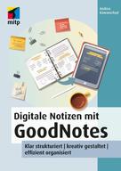 Andrea Rawanschad: Digitale Notizen mit GoodNotes ★★★