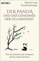 Ronald P. Schweppe: Der Panda und das Geheimnis der Gelassenheit ★★★★★