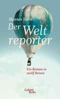 Hannes Stein: Der Weltreporter ★★★