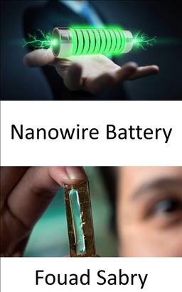 Nanowire Battery
