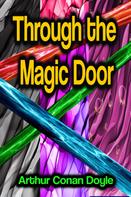 Arthur Conan Doyle: Through the Magic Door 