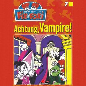Fix & Foxi, Folge 7: Achtung, Vampire!