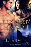 Lynn Tyler: Der Tiger und sein Wolf ★★★★★