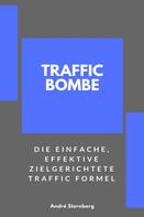 André Sternberg: Traffic Bombe 