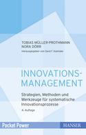 Tobias Müller-Prothmann: Innovationsmanagement 