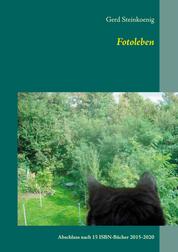 Fotoleben - Abschluss nach 15 ISBN-Bücher 2015-2020