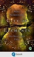Nena Tramountani: City of Elements 2. Die Kraft der Erde ★★★★