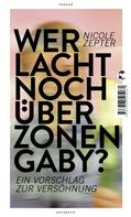 Nicole Zepter: Wer lacht noch über Zonen-Gaby? ★★★★