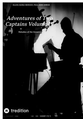 Adventures of Two Captains Volume IV