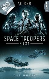 Space Troopers Next - Folge 4: Der Hüter - Science Fiction