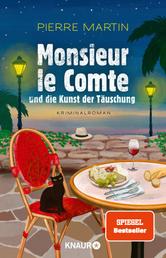 Monsieur le Comte und die Kunst der Täuschung - Kriminalroman | Band 2 der Cosy-Crime- und Spiegel-Bestseller-Krimi-Reihe
