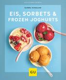 Sandra Schumann: Eis, Sorbets & Frozen Joghurts ★★★★