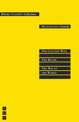 Restoration Comedy: Three Plays