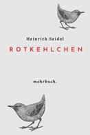 Heinrich Seidel: Rotkehlchen 