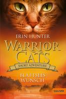 Erin Hunter: Warrior Cats - Short Adventure - Blattsees Wunsch ★★★★★