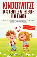 Jonas Lustig: Kinderwitze - Das geniale Witzebuch für Kinder ★★★
