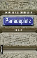 Andreas Russenberger: Paradeplatz ★★★★
