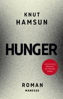 Knut Hamsun: Hunger ★★★★