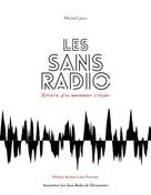 Michel Léon: Les Sans Radio 