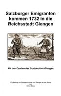 Ulrich Stark: Salzburger Emigranten kommen 1732 in die Reichsstadt Giengen 