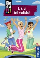 Henriette Wich: Die drei !!!, 1, 2, 3 Voll Verliebt! (drei Ausrufezeichen) ★★★★★