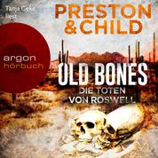Old Bones - Die Toten von Roswell - Ein Fall für Nora Kelly und Corrie Swanson, Band 3 (Ungekürzte Lesung)