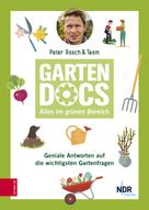 Peter Rasch: Die Garten-Docs 
