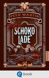 Blut und Schokolade - Schonungsloser, hochaktueller und brisanter Jugendroman über Kinderarbeit in der Kakaoindustrie