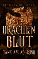 Lindsay Buroker: Drachenblut - der Fantasy Bestseller ★★★★★