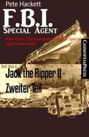 Pete Hackett: Jack the Ripper II - Zweiter Teil 