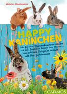 Diana Bachmann: Happy Kaninchen ★★★★