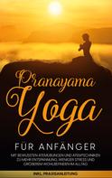 Sophie Pipetz: Pranayama Yoga für Anfänger 