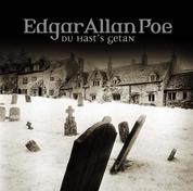 Edgar Allan Poe, Folge 15: Du hast's getan