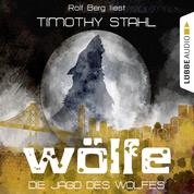 Wölfe, Folge 3: Die Jagd des Wolfes
