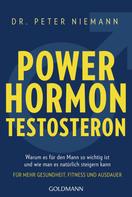 Peter Niemann: Powerhormon Testosteron 