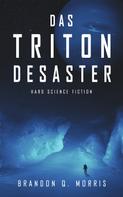 Brandon Q. Morris: Das Triton-Desaster ★★★★