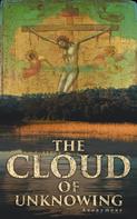 Evelyn Underhill: The Cloud of Unknowing 