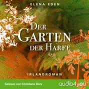 Der Garten der Harfe - Irlandroman