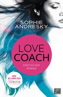Sophie Andresky: Lovecoach ★★★