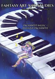 Fantasy Art and Studies 10 - Enchanted Music / Musique enchantée