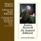 Dr. Samuel Johnson - Leben und Meinungen (Gekürzt)