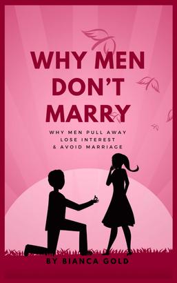 Why Men Don’t Marry
