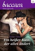 Maisey Yates: Ein heißer Kuss, der alles ändert ★★★★