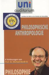 Philosophische Anthropologie - Philosophie